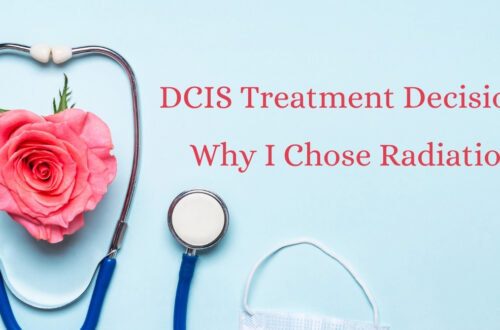 Stethoscope with rose. DCIS treatment decisions, why I chose radiation.
