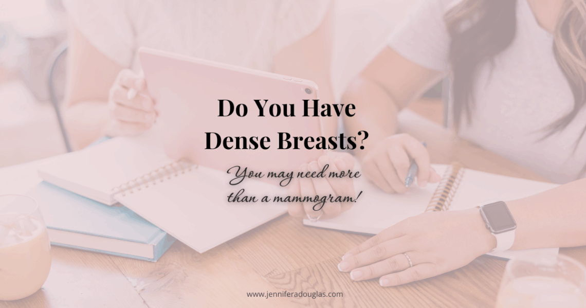 Two women looking at an ipad while seated at a desk. Text reads Do you have dense breasts? You may need more than a mammogram!