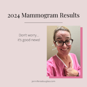 pink header with text reading 2024 mammogram results. Photo of author in a pink gown giving a thumbs up.