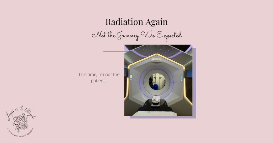 Pink background with photo of radiation machine. Text reads radiation again, not the journey we were expecting.