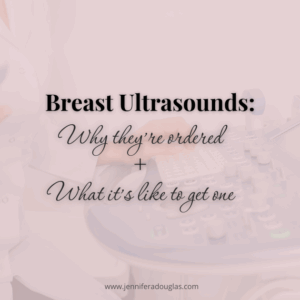Background image of an ultrasound tech. Title and text reads Breast Ultrasounds Why they're needed and what its like to get one.