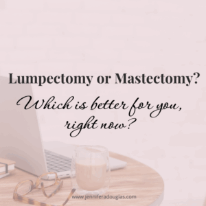 photo of a desk with a computer and other tech. Text reads Lumpectomy or Mastectomy? which is right for you, right now?