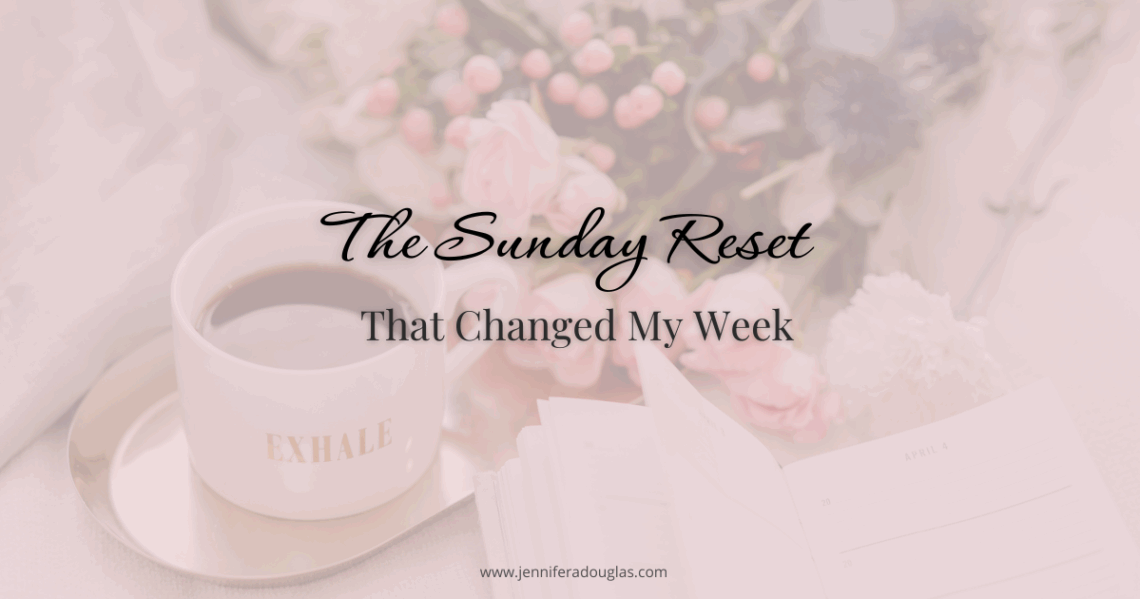 Coffee in mug that reads exhale with flowers on a bed. Text reads "the Sunday Reset that changed my week