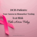 Pink background with a breast cancer pink ribbon. Text reads DCIS patients Your access to biomarker testing is at risk take action today.