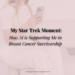 Header image for blog post titled ‘My Star Trek Moment: How AI Is Supporting Me in Breast Cancer Survivorship,’ featuring a woman using her smartphone with a laptop beside her