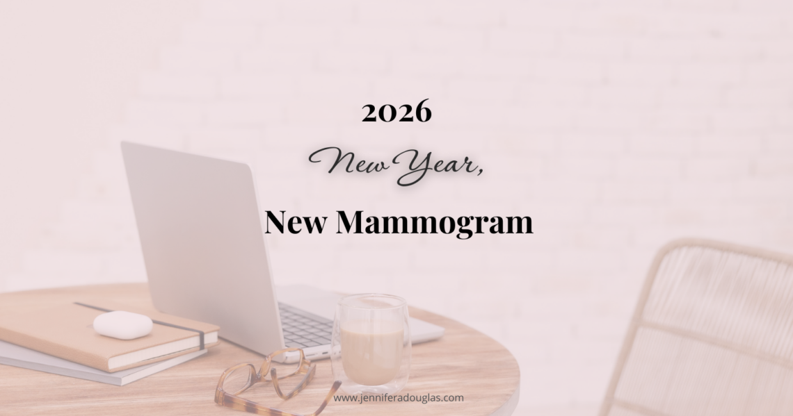Pink Overlay with a background of a desk and laptop. Text reads "2026 New Year, New Mammogram"